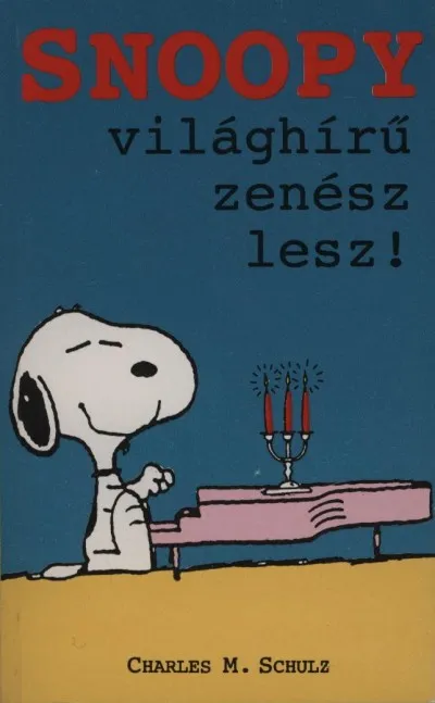Árengedmény Snoopy világhírű zenész lesz!