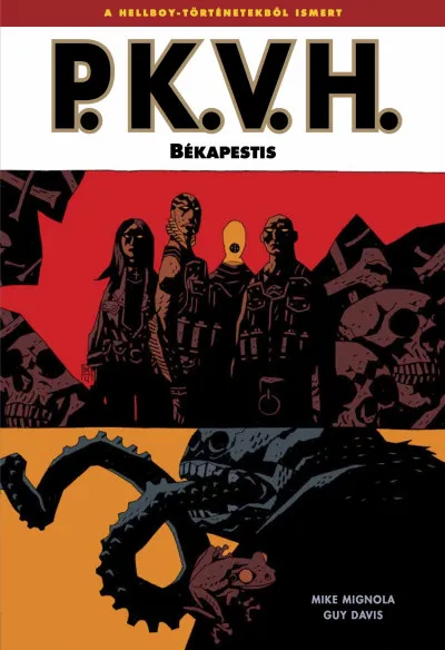 Különleges ajánlat P.K.V.H. 3. - Békapestis
