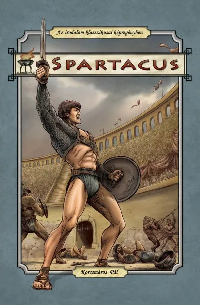 Spartacus Azonnali szállítás