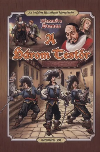 A három Testőr - Képregény Vásárlói kedvenc