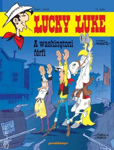 Expressz kézbesítés Lucky Luke 11. - A washingtoni férfi - Képregény