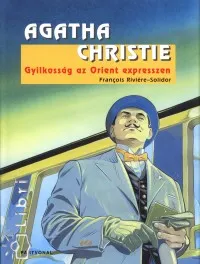 Gyilkosság az Orient expresszen Azonnali szállítás