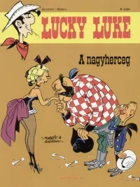 Népszerű Lucky Luke 4. - A nagyherceg - Képregény