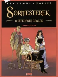 Sörmesterek 1. - A Steenfort család - Charles, 1854 Biztonságos fizetés
