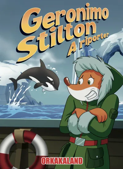 Outlet Geronimo Stilton, a riporter 18. - Orkakaland