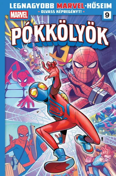 Legnagyobb Marvel-hőseim 9. - Pókkölyök 5. Akció