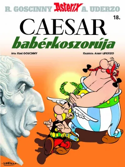 Végkiárusítás Asterix 18. - Caesar babérkoszorúja