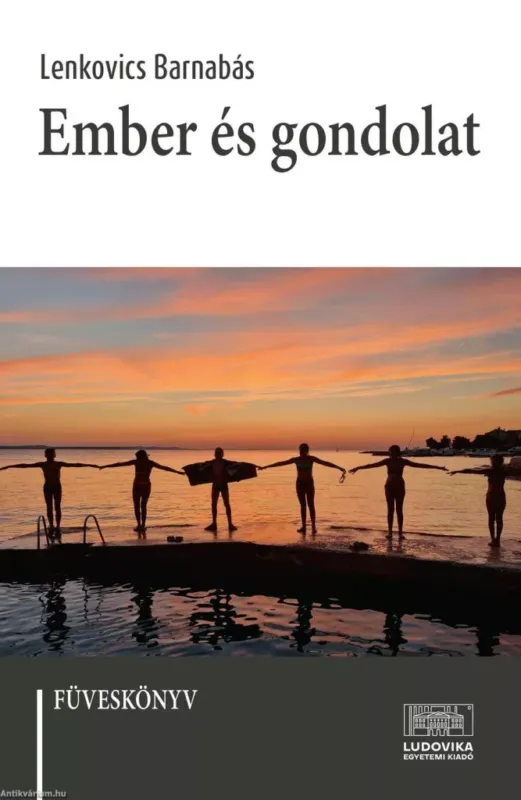 Olcsóbb Ember és gondolat - Füveskönyv - Lenkovics Barnabás