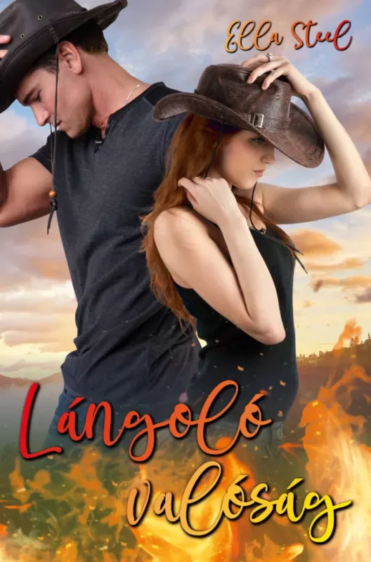 Lángoló valóság - Ella Steel Vedd meg online