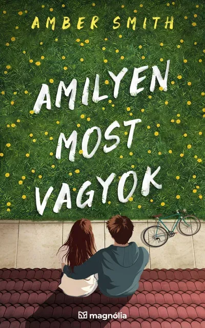 Amilyen most vagyok - Éldekorált - Amber Smith Népszerű