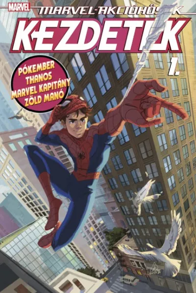 Legnépszerűbb Marvel-akcióhősök - Kezdetek 1.