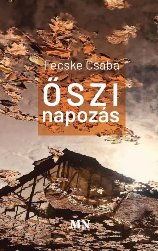 Őszi napozás - Fecske Csaba Expressz kézbesítés
