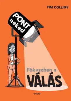 Korlátozott ajánlat Fókuszban a válás - Tim Collins