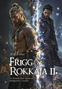 Szuper ajánlat Frigg rokkája 2. - A. O. Esther