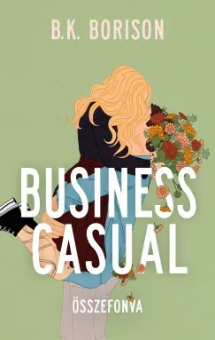 Népszerű Business Casual - Összefonva - B. K. Borison
