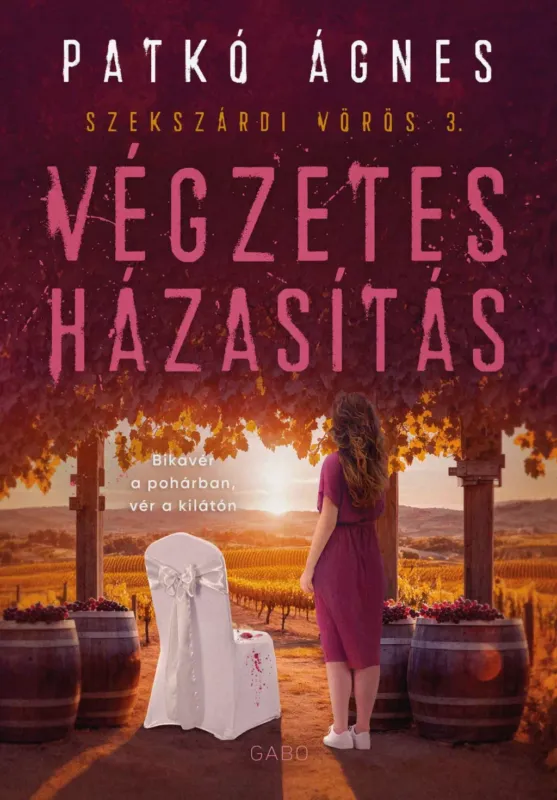 Végzetes házasítás (Élfestett) - Patkó Ágnes Biztonságos fizetés