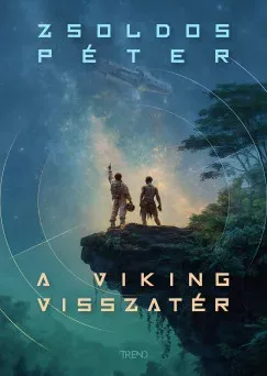 Szuper ajánlat A Viking visszatér - Zsoldos Péter