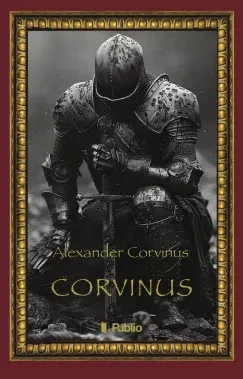 Corvinus - Alexander Corvinus Korlátozott ajánlat