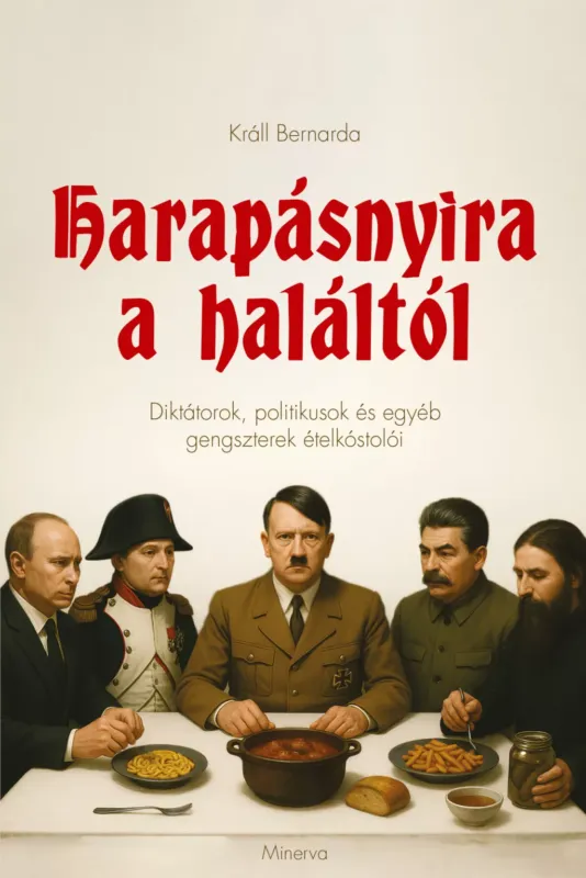 Harapásnyira a haláltól - Králl Berdarda Exkluzív ajánlat