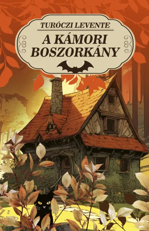 Végkiárusítás A kámori boszorkány - Turóczi Levente
