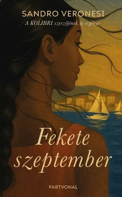 Olcsóbb Fekete szeptember - Sandro Veronesi