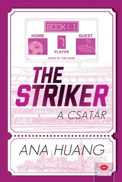 The Striker - A csatár (Éldekorált) - Ana Huang Szuper ajánlat