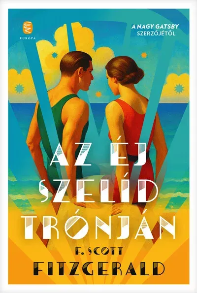 Olcsó Az éj szelíd trónján (Új kiadás) - F. Scott Fitzgerald