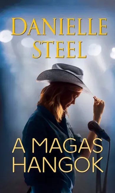 Szuper ajánlat A magas hangok - Danielle Steel