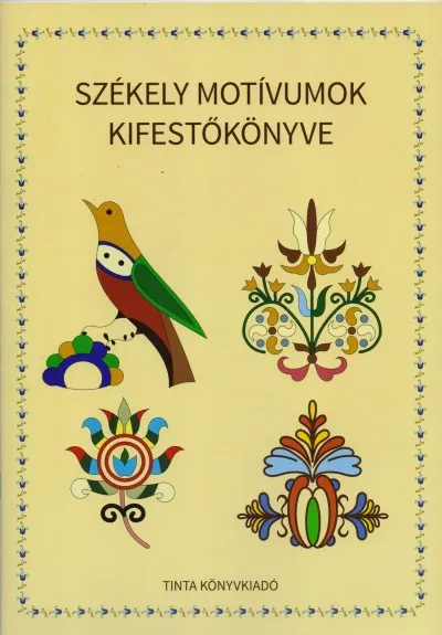 Végkiárusítás Székely motívumok kifestőkönyve