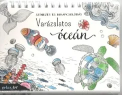 Varázslatos óceán - Színezés és kikapcsolódás Szuper ajánlat