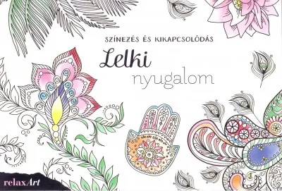 Lelki nyugalom - Színezés és kikapcsolódás Expressz kézbesítés