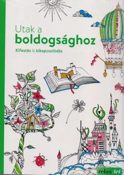 Árcsökkenés Utak a boldogsághoz - Kifestés & kikapcsolódás
