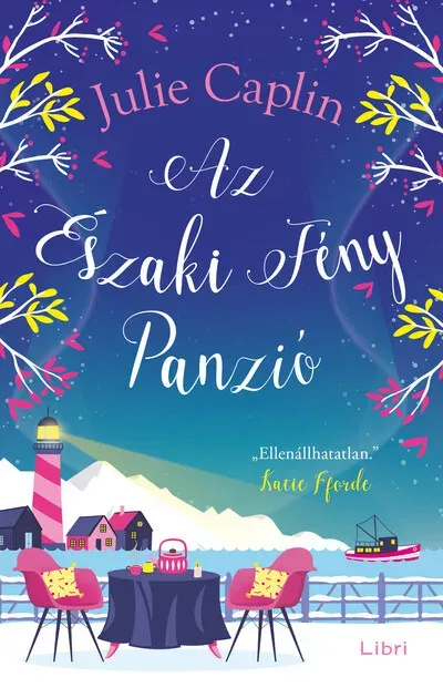 Legjobb ár Az Északi Fény Panzió (Új kiadás) - Julie Caplin
