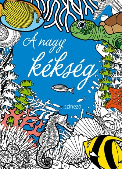 Nézd meg most A nagy kékség