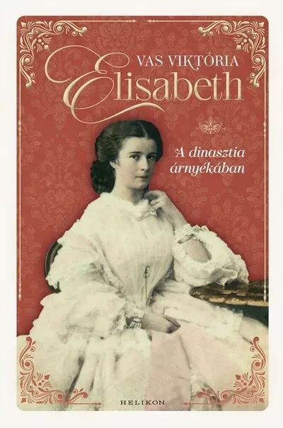 Elisabeth - Vas Viktória Nézd meg most