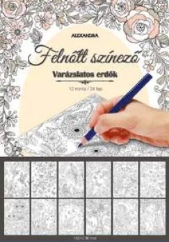 Vásárlói kedvenc Varázslatos erdők - Felnőtt színező