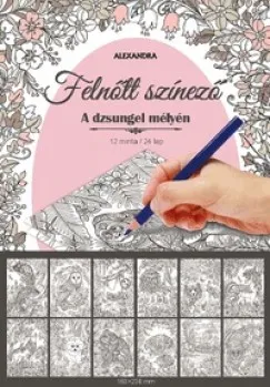 Azonnali szállítás A dzsungel mélyén - Felnőtt színező