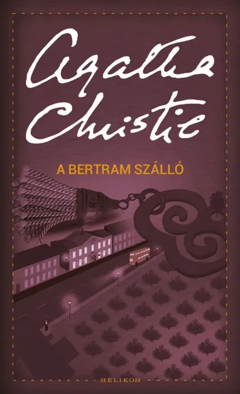 Korlátozott ajánlat A Bertram szálló - Agatha Christie