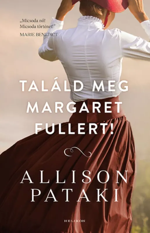 Azonnali szállítás Találd meg Margaret Fullert! - Allison Pataki