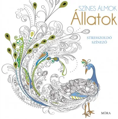Színes álmok - Állatok - Stresszoldó színező Kedvezményes ár