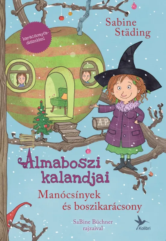 Manócsínyek és boszikarácsony - Sabine Stading Szuper akció