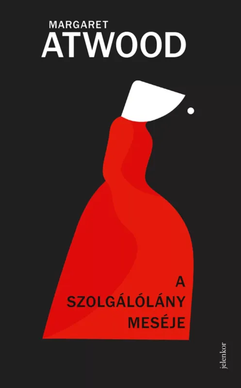 A szolgálólány meséje (új kiadás) - Margaret Atwood Kedvezményes ár