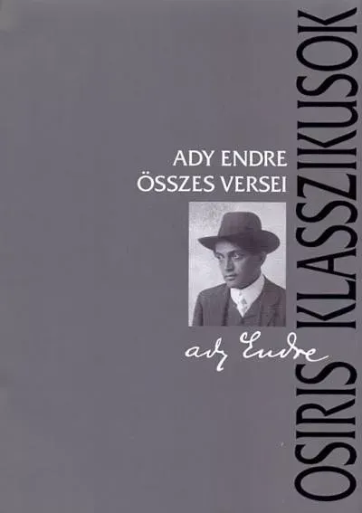 Gyors kiszállítás Ady Endre összes versei - Ady Endre