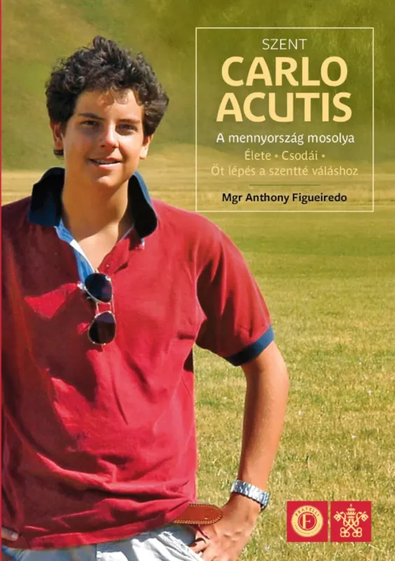 Legnépszerűbb Szent Carlo Acutis - Mons. Anthony Figueiredo