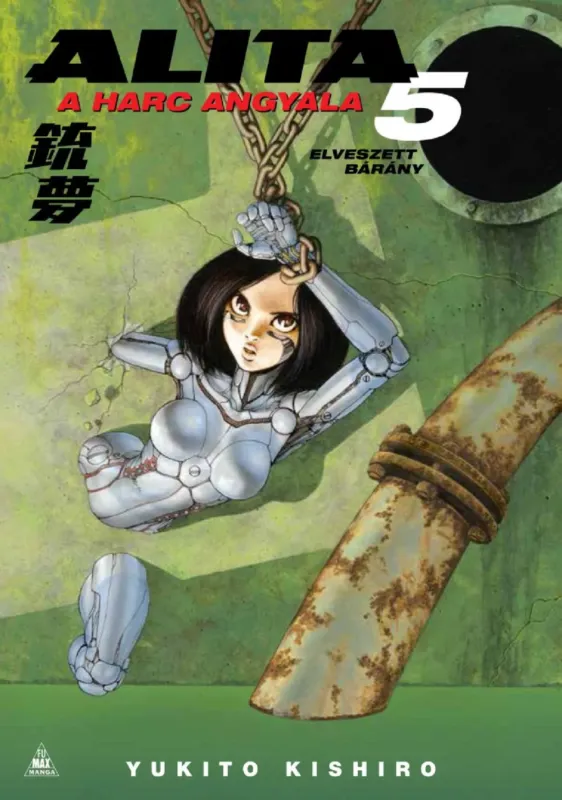 Prémium Alita, a harc angyala 5. - Yukito Kishiro