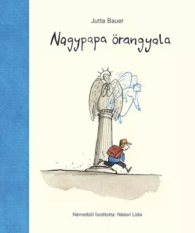Nagypapa őrangyala - Jutta Bauer Akció