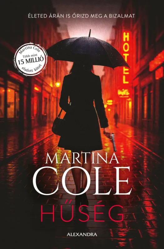 Biztonságos fizetés Hűség - Martina Cole