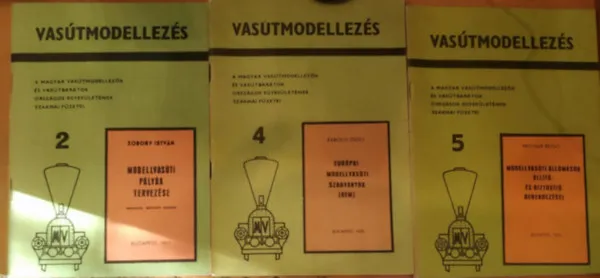 Árcsökkenés 3 db Vasútmodellezés: Modellvasúti pályák tervezése (2.) + Európai nodellvasúti szabványok (Nen)(4.) + Nodellvasúti állomások állító- és biztosító berendezései (5.)