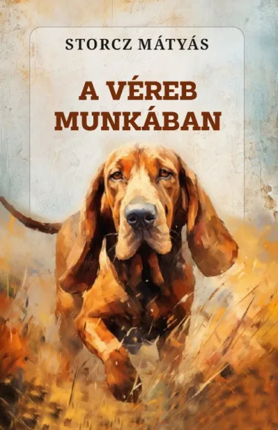 Gyors kiszállítás A véreb munkában