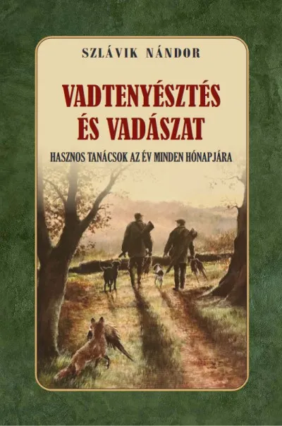 Olcsóbb Vadtenyésztés és vadászat